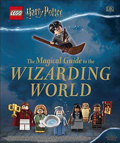 LEGO Harry Potter The Magical Guide to the Wizarding World von DK
